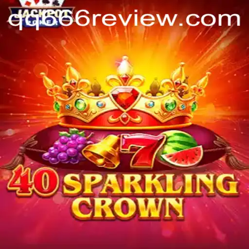 40SparklingCrown: A New Era in Gaming with QQ666